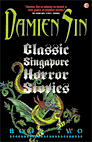 Classic Singapore Horror Stories Book 2
